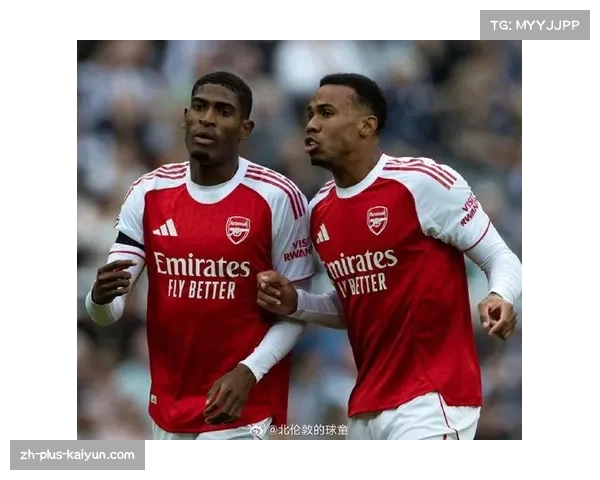 阿森纳加布里埃尔长期伤缺 防线轮换阵容实力减弱影响稳定性